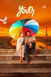 Youth Hindi & Tamil 4k 1080p 720p 480p Full Movie 2026
