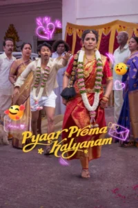 Pyaar Prema Kalyanam Full Movie In Hindi & Tamil HD 2026