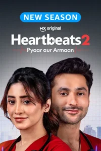 Heartbeats: Pyaar aur Armaan (Season 2) Full Series in Hindi | HD