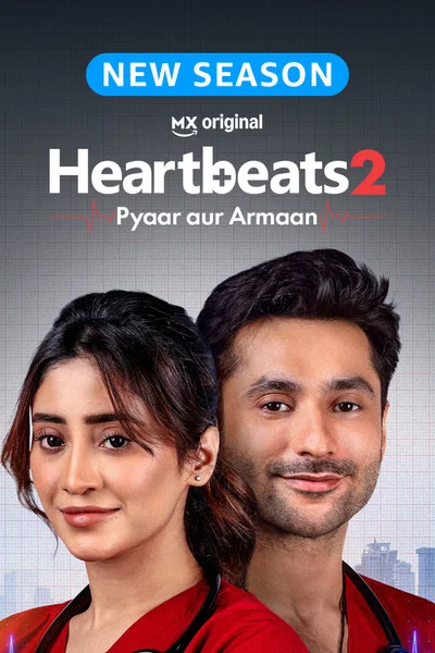Heartbeats: Pyaar aur Armaan (Season 2) Full Series in Hindi | HD